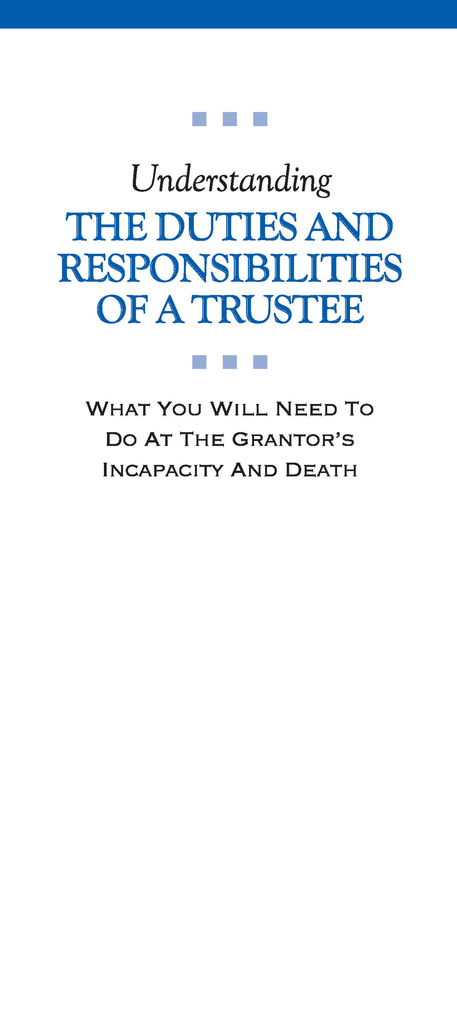 Understanding the Duties and Responsibilities of a Trustee